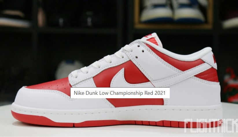 Nike Dunk Low Championship Red 2021 Classic Kicks